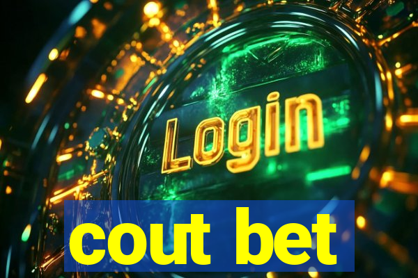 cout bet