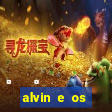 alvin e os esquilos 3 filme completo dublado download