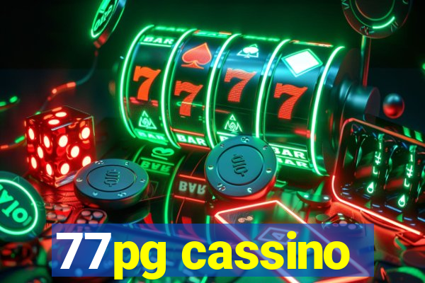 77pg cassino