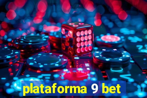 plataforma 9 bet