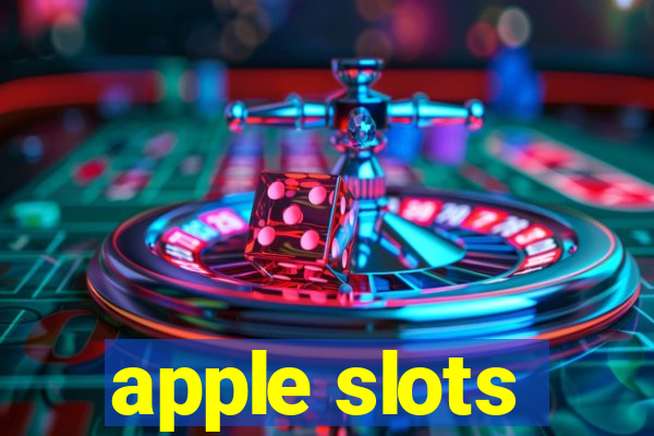 apple slots