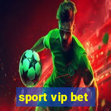 sport vip bet