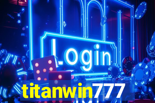 titanwin777