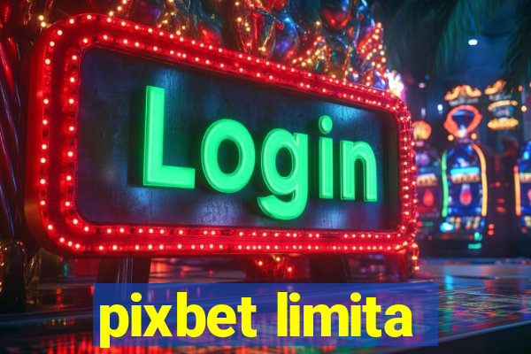 pixbet limita