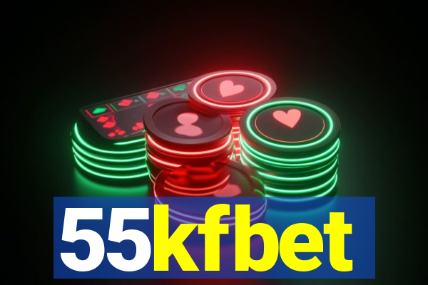 55kfbet