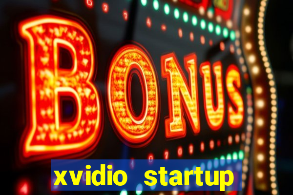 xvidio startup brasil 2024