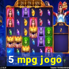 5 mpg jogo