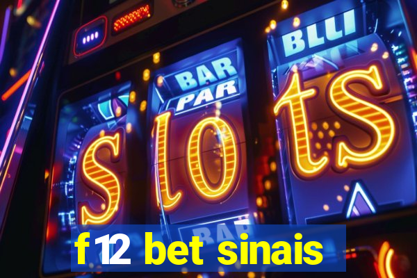 f12 bet sinais