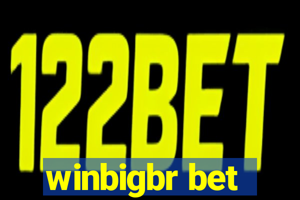 winbigbr bet