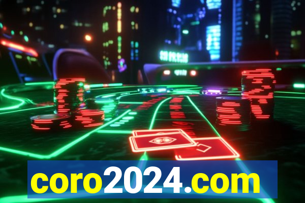 coro2024.com