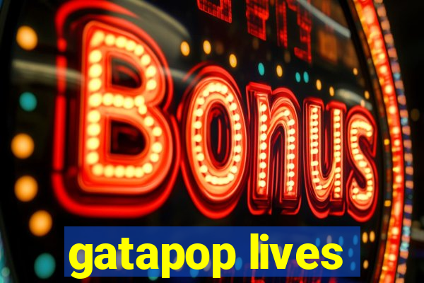 gatapop lives