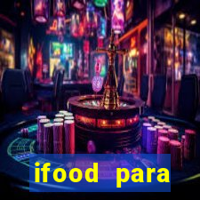 ifood para restaurante login