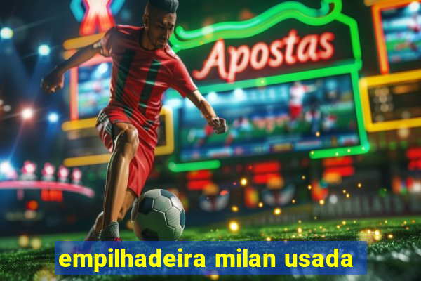 empilhadeira milan usada