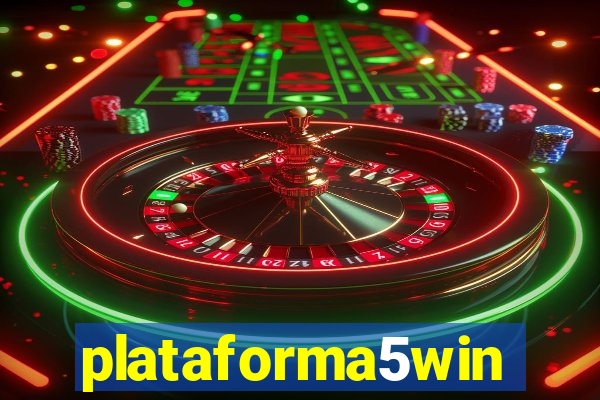 plataforma5win