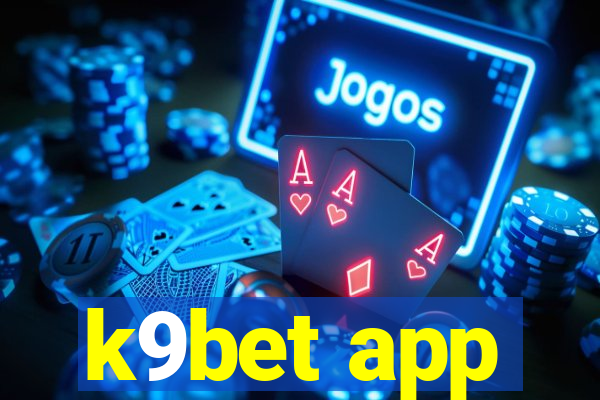 k9bet app