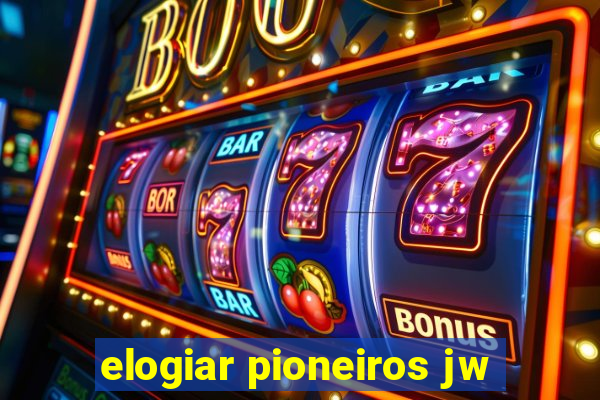 elogiar pioneiros jw