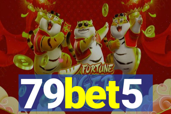 79bet5