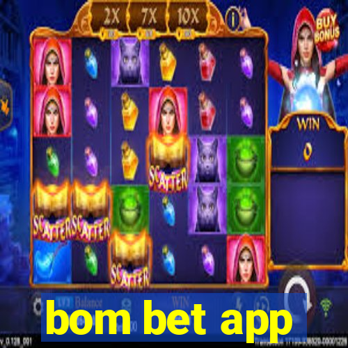 bom bet app