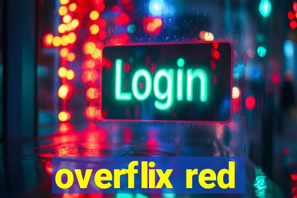 overflix red