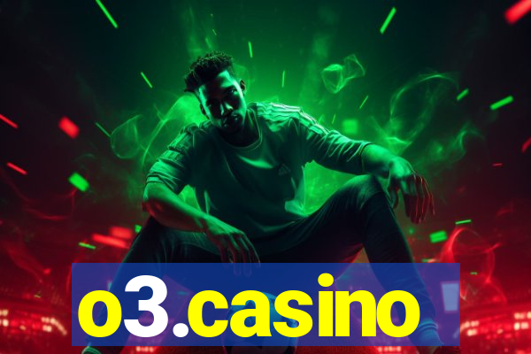 o3.casino