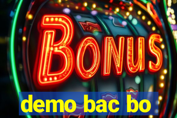 demo bac bo