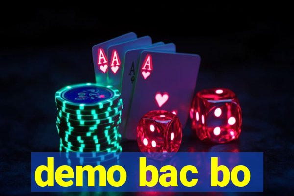 demo bac bo