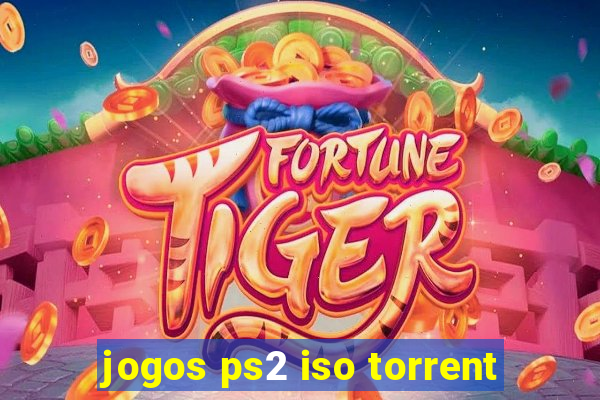 jogos ps2 iso torrent