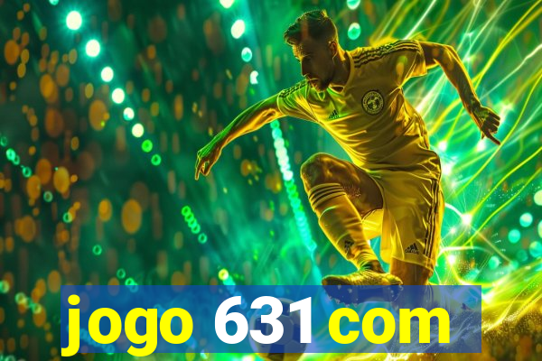 jogo 631 com