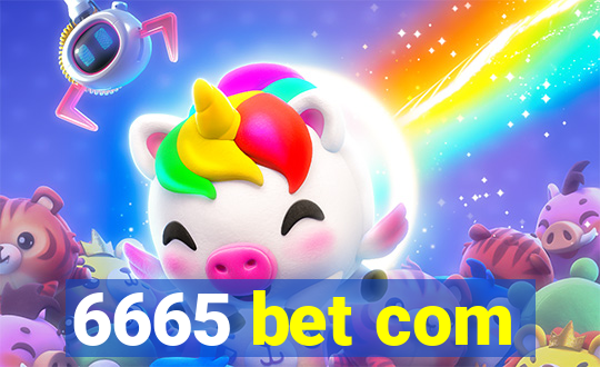 6665 bet com