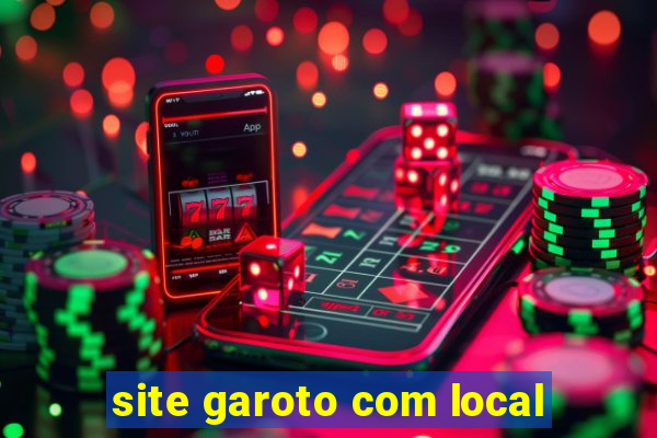 site garoto com local