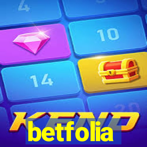 betfolia