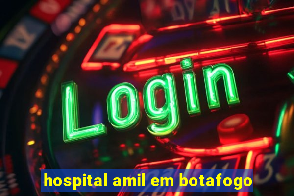 hospital amil em botafogo