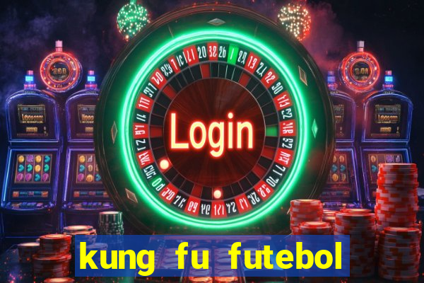 kung fu futebol clube download utorrent