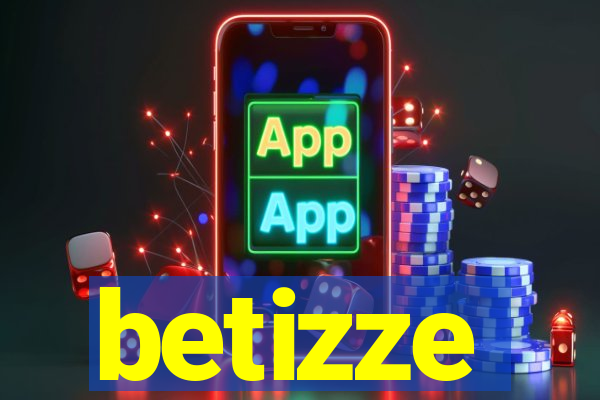 betizze