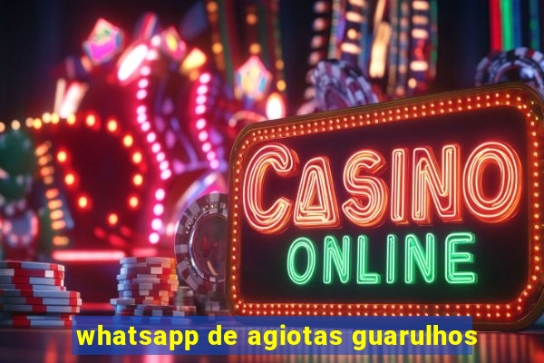 whatsapp de agiotas guarulhos