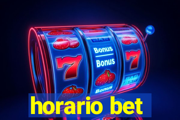 horario bet