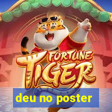 deu no poster