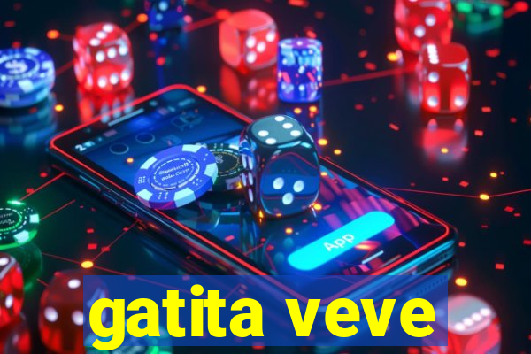 gatita veve