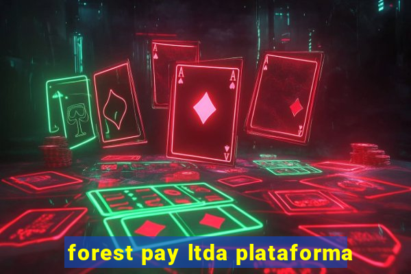 forest pay ltda plataforma