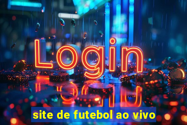 site de futebol ao vivo