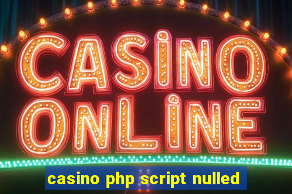 casino php script nulled