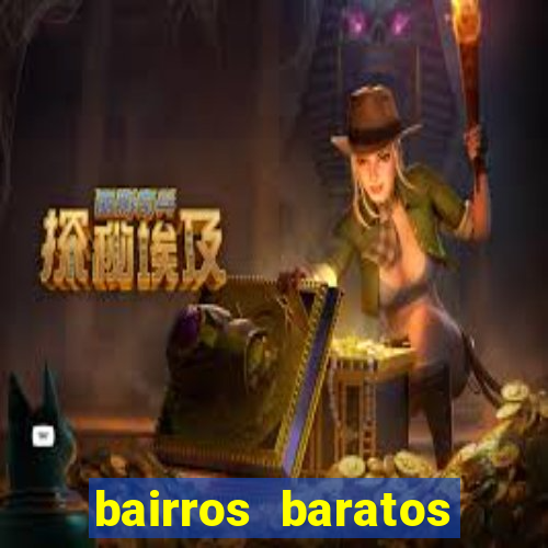 bairros baratos para morar em barcelona