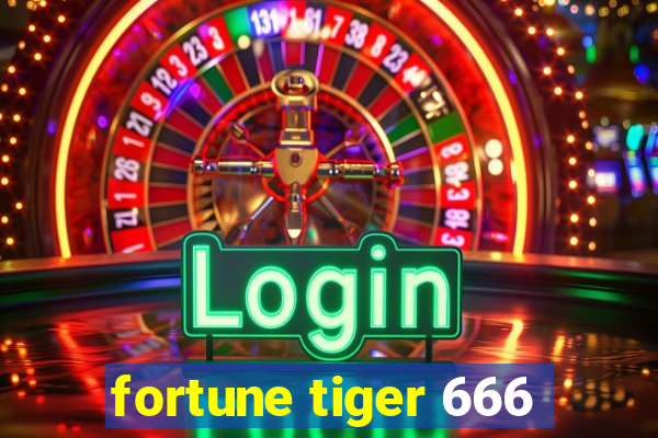 fortune tiger 666