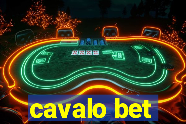 cavalo bet