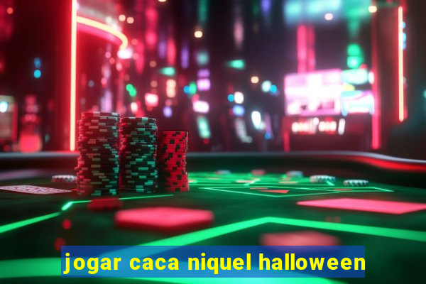 jogar caca niquel halloween