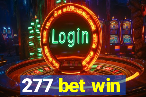 277 bet win