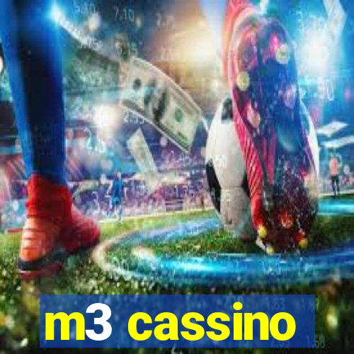 m3 cassino