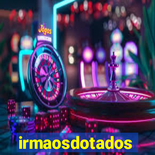 irmaosdotados