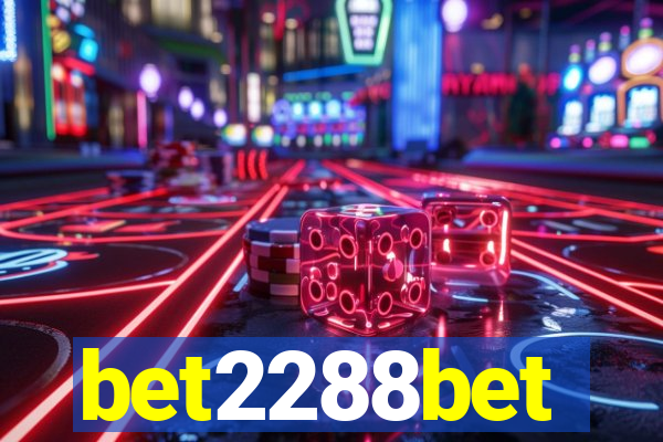 bet2288bet