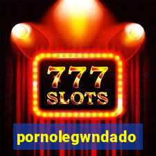 pornolegwndado